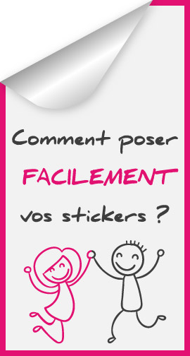 Réussir la pose de vos stickers