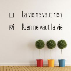 Rien ne vaut la vie