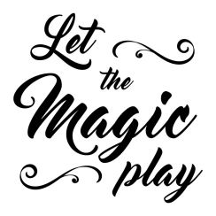 Let the magic play