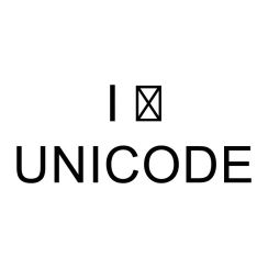 I love Unicode