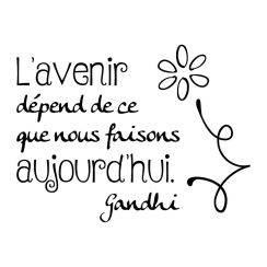 Gandhi : l'avenir dépend de...