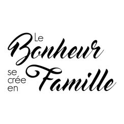 Le bonheur se crée en famille