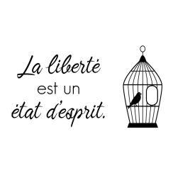 La liberté est un état d'esprit