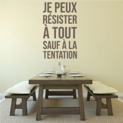 Je peux résister à tout