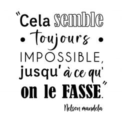 Sticker Mural Citation L'impossible est en cours